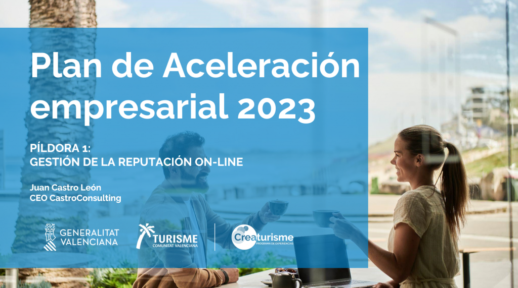 Juan Castro Castroconsulting Creaturisme Turisme Comunitat Valenciana reputación online redes sociales booking